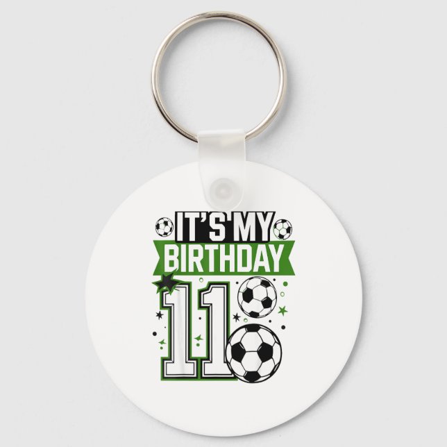 Birthday Boy Tees 11 Soccer Its My 11th Birthday B Key Ring (Front)