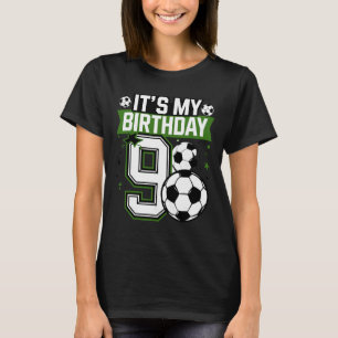 Birthday Boy Tees 9 Soccer Its My 9th Birthday Boy
