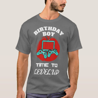 Birthday boy time to level up1 T-Shirt