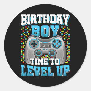 Birthday Boy Time To Level Up Video Game Birthday  Classic Round Sticker