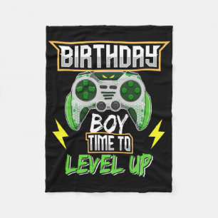 Birthday Boy Time To Level Up Video Game Birthday  Fleece Blanket
