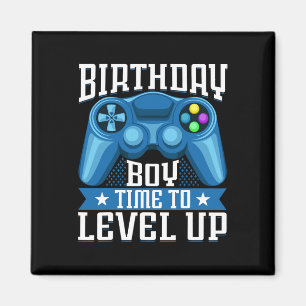 Birthday Boy Time To Level Up Video Game Birthday  Magnet