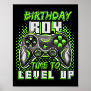 Birthday Boy Time To Level Up Video Game Birthday Poster
