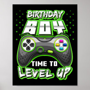 Birthday Boy Time To Level Up Video Game Birthday  Poster