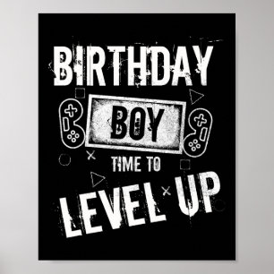 Birthday Boy Time To Level Up Video Game Birthday  Poster