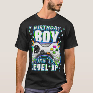 Birthday Boy Time to Level Up Video Game Birthday T-Shirt
