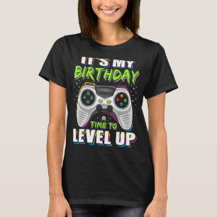Birthday Boy Time to Level Up Video Game Birthday  T-Shirt