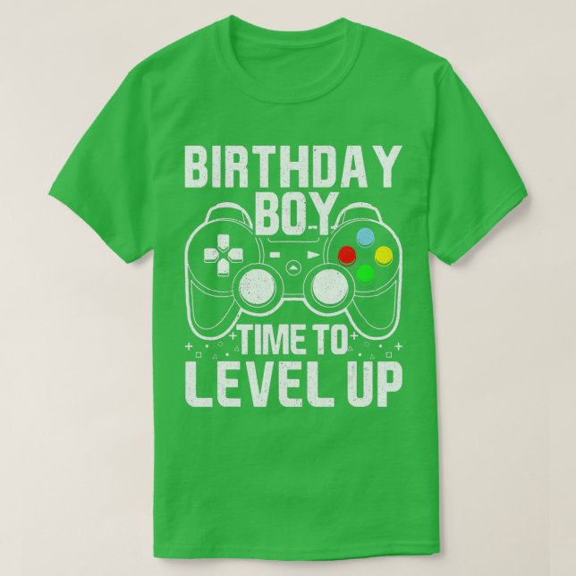 Birthday Boy Time to Level Up Video Game Birthday  T-Shirt (Design Front)