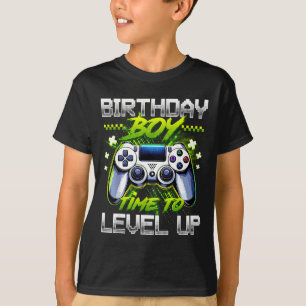 Birthday Boy Time To Level Up Video Game Birthday  T-Shirt