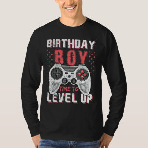 Birthday Boy Time To Level Up Video Game Birthday  T-Shirt