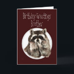 Birthday Brother Over the Hill with Cute Racoon Card<br><div class="desc">Funny, Brother Birthday Who's over the Hill Cute Racoon</div>