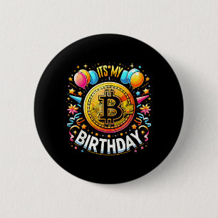 Birthday Btc Crypto Birthday Bitcoin B-Day Hodler 6 Cm Round Badge