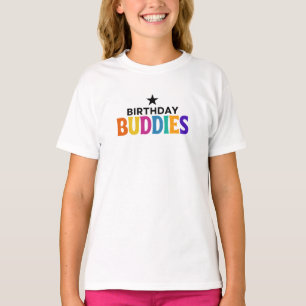 Birthday Buddies T-Shirt