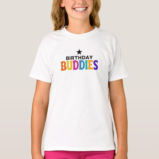 Birthday Buddies T-Shirt (Front)