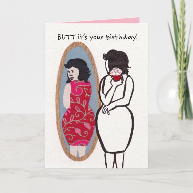 Birthday Butt In the Mirror and a Cupcake Card (Front)