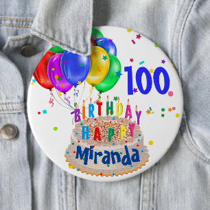 Birthday Cake Balloons Add NAME AGE 100 BIG 6 Cm Round Badge