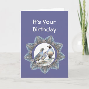 Birthday, California Quail, Bird, Nature, Gardens Card