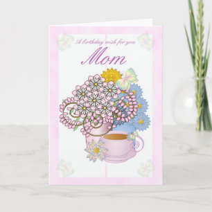 Birthday card flowers for Mum, Mum Birthday