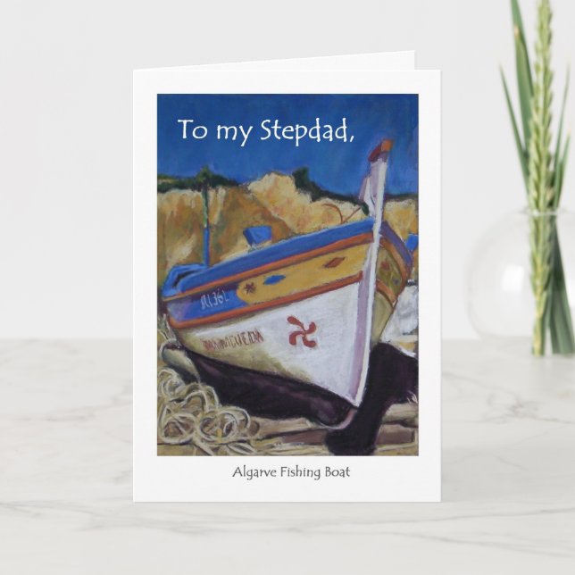 Birthday Card for a Stepdad - Algarve Fishing Boat (Front)