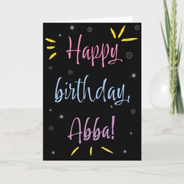 Birthday Card for Abba (Front)