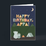 Birthday Card for Appa<br><div class="desc">Birthday Card for Appa. You call your father Appa, not Dad. (Appa means father in Korean.) So give your Appa a birthday card made especially for him! This cute outdoorsy card is perfect for any Appa who loves camping, nature, the outdoors, and looking up at the stars in the night...</div>