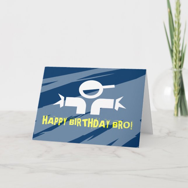 Birthday card for brothers - Happy Birthday Bro (Front)
