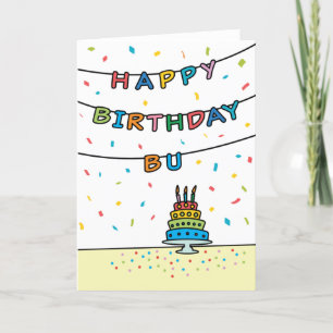 Birthday Card for Bu