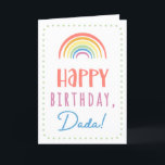 Birthday Card for Dada<br><div class="desc">You call your father Dada, not Dad. Imagine how excited Dada will be to receive a birthday card addressed especially to him! Your dada also will love this card's cute, watercolor-inspired boho rainbow design that says "Happy birthday Dada!" Make this card customisable! Click "Edit Design", "Inside Bottom/Right: Text & Images",...</div>