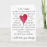 Birthday card for daughter with heart and words<br><div class="desc">Original quote and waterheart from my collection. For mother to daughter</div>