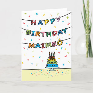 Birthday Card for Maimeó