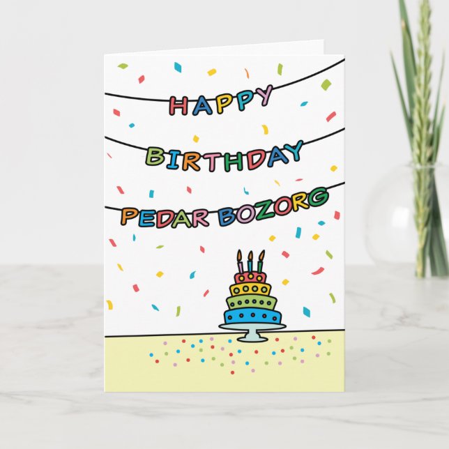 Birthday Card for Pedar Bozorg (Front)