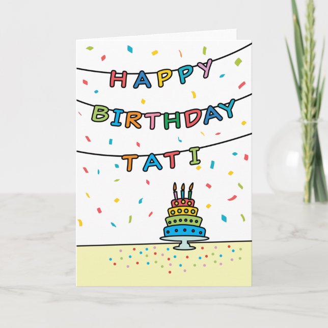 Birthday Card for Tati (Front)