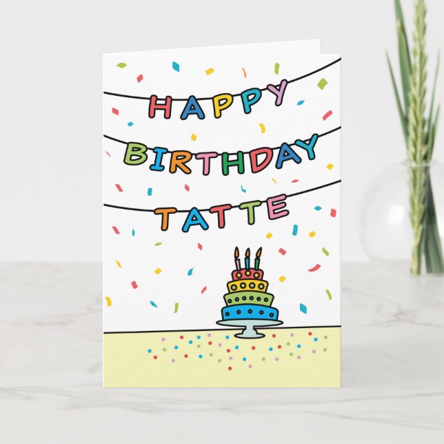 Birthday Card for Tatte (Front)