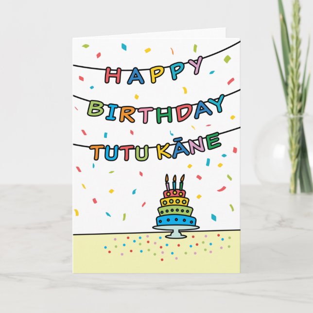 Birthday Card for Tutu Kāne (Front)
