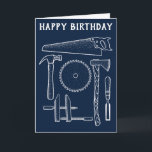 Birthday Card for Woodworkers and Carpenters<br><div class="desc">Wish your favourite woodworker or carpenter a happy birthday with this greeting card that features illustrations of classic woodworking and carpentry tools in white against a navy blue background. All the text on this card can be customised using the template fields. So you can add a personalised greeting or turn...</div>
