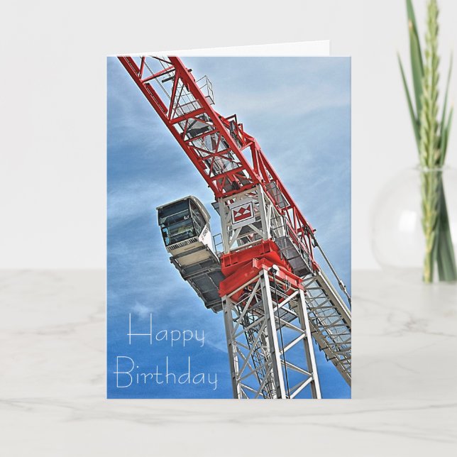 Birthday Card Men at Work Crane Driver (Front)