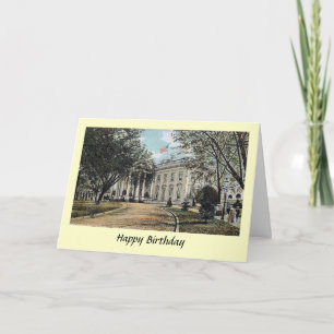Birthday Card - White House, Washington, DC