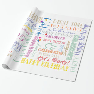 Birthday Celebration! Fontography Custom NAME Wrapping Paper