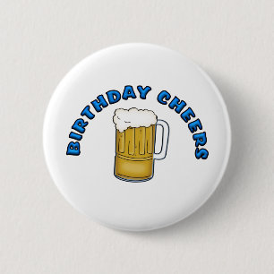 Birthday Cheers 6 Cm Round Badge