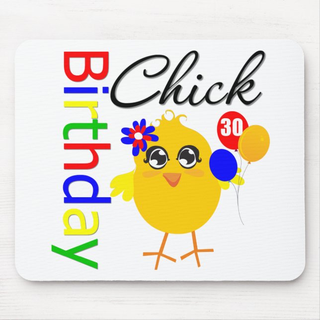 Birthday Chick 30 Years Old Mouse Pad (Front)