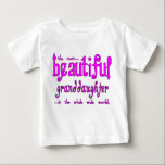 Birthday Christmas Parties Beautiful Granddaughter Baby T-Shirt<br><div class="desc">The Most Beautiful Granddaughter in the Whole Wide World collection of gifts and gift ideas, is designed for you to give to your beautiful Granddaughter at Christmas, birthday parties, anniversaries, celebrations and special occasions. Each individual gift for beautiful Granddaughters is customisable : add your own text, personal message, graphic, image...</div>