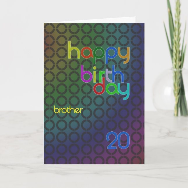 Birthday circles for brother aged 20 card (Front)