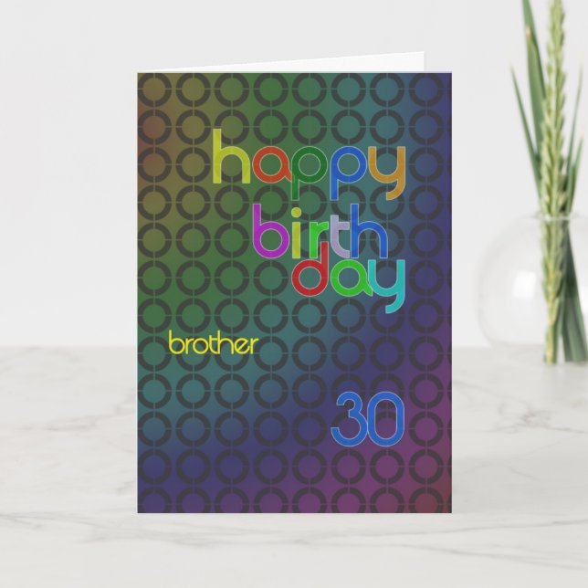 Birthday circles for brother aged 30 card (Front)