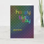 Birthday circles for Grandson Card<br><div class="desc">A design of circles with a font that fits between them. A birthday card with a masculine feel for a grandson.</div>