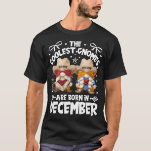 Birthday Cowboy Gnomes For Cowgirls Who Are Born I T-Shirt