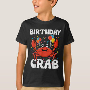 Birthday Crab Party Tee Crabs Lover Birthday Crab