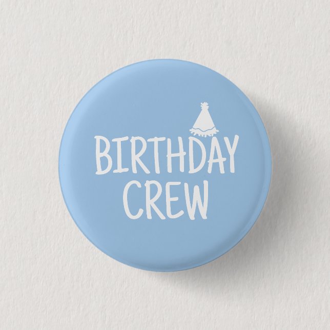 Birthday Crew 3 Cm Round Badge (Front)