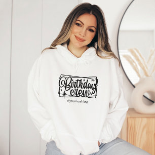 Birthday Crew Matching Customised Team Gift Group Hoodie