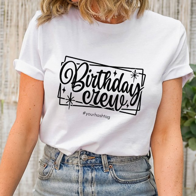 Birthday Crew Matching Customised Team Gift Group T-Shirt (Creator Uploaded)