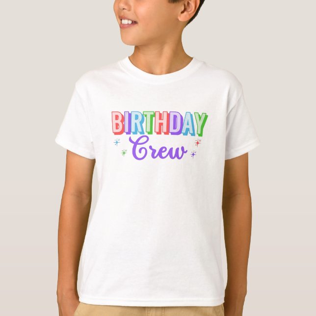 Birthday Crew T-Shirt (Front)